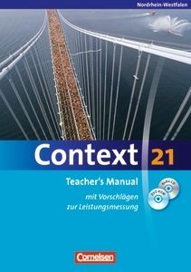 Beispielbild fr Context 21. Teacher's Manual. Nordrhein-Westfalen. Mit Vorschlgen zur Leistungsmessung, CD-ROM und DVD zum Verkauf von medimops