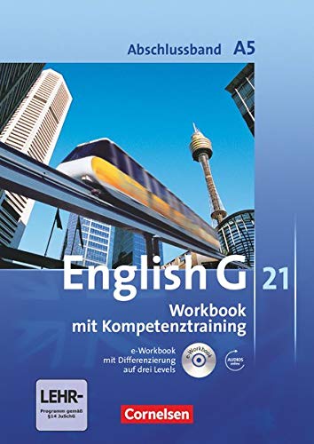 Stock image for English G 21. Ausgabe A 5. Abschlussband 5-j�hrige Sekundarstufe I. Workbook mit e-Workbook und CD-Extra: 9. Schuljahr for sale by Chiron Media