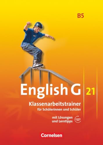 English G 21 Ausgabe B 05: 9. Schuljahr. Klassenarbeitstrainer - Schweitzer, Bärbel