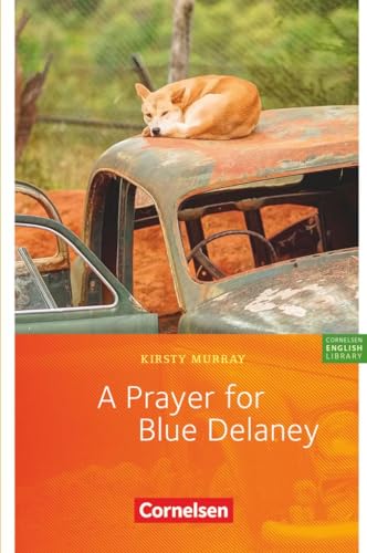 Beispielbild fr A Prayer for Blue Delaney: Lektre zu "English G 21". Mit Vokabular. zum Verkauf von Bildungsbuch