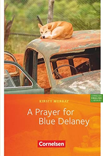 Stock image for A Prayer for Blue Delaney: Lektüre zu English G 21. Mit Vokabular for sale by ThriftBooks-Dallas