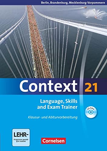 Stock image for Context 21 Skills and Exam Trainer. Workbook : Klausur- und Abiturvorbereitung for sale by Buchpark