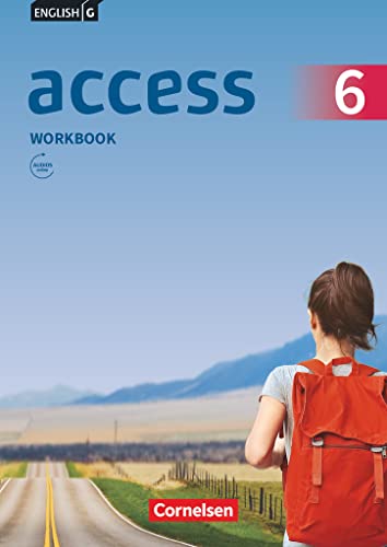 Access - Allgemeine Ausgabe 2014 - Band 6: 10. Schuljahr Workbook mit Audios online - Seidl, Jennifer und Jörg Rademacher