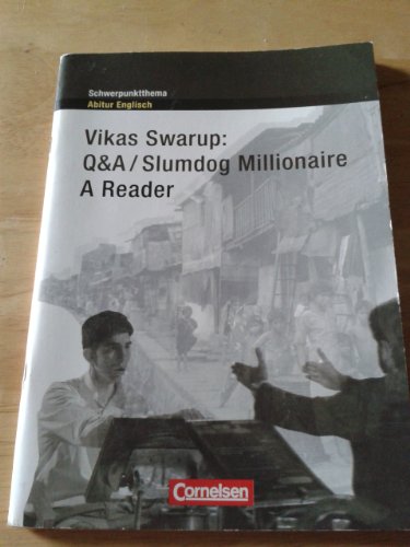 9783060328666: Slumdog Millionaire. Schwerpunktthema Abitur Englisch: A Reader. Textheft