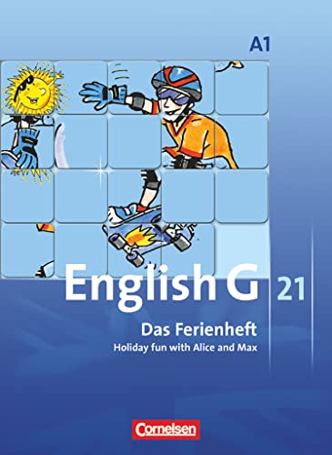 9783060329212: English G 21. Ausgabe A 1. Das Ferienheft: 5. Schuljahr. Holiday fun with Alice and Max. Arbeitsheft