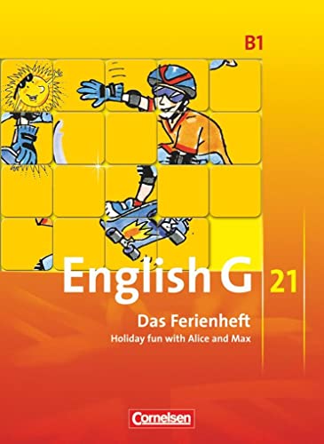 Stock image for English G 21 - Ausgabe B: Band 1: 5. Schuljahr - Das Ferienheft: Holiday fun with Alice and Max. Arbeitsheft for sale by medimops