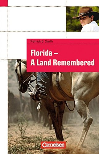 Beispielbild fr Cornelsen English Library - Fiction: 9. Schuljahr, Stufe 3 - Florida - A Land Remembered: Textheft: 9. Schuljahr Stufe 3. Textheft zum Verkauf von medimops