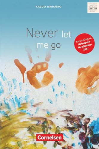 Beispielbild fr Never Let Me Go: Textband mit Annotationen und Zusatztexten zum Verkauf von Reuseabook