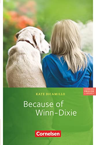 Cornelsen English Library - Fiction: 6. Schuljahr, Stufe 3 - Because of Winn-Dixie: Lektüre zu 