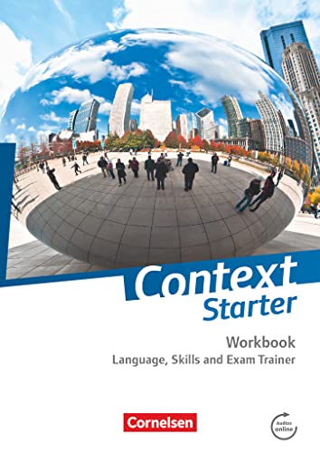 Beispielbild fr Context Starter: Language, Skills and Exam Trainer: Workbook - Ohne Answer Key zum Verkauf von medimops