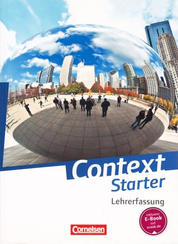 Stock image for Context Starter. Schlerbuch - Lehrerfassung. Kartoniert for sale by medimops