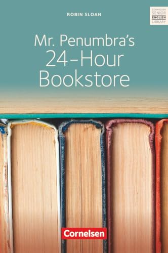 Beispielbild fr Ab 10. Schuljahr - Mr. Penumbra's 24-Hour Bookstore zum Verkauf von GreatBookPrices