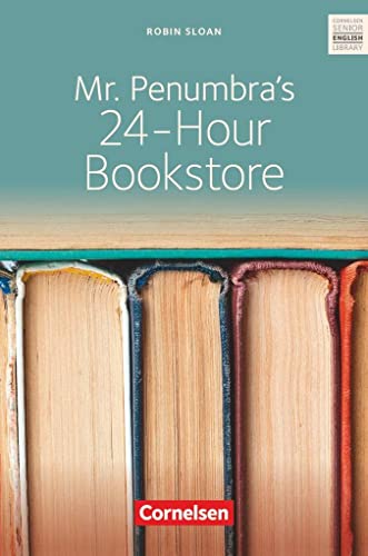 Stock image for Ab 10. Schuljahr - Mr. Penumbra's 24-Hour Bookstore for sale by GreatBookPrices