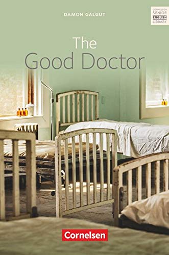 Stock image for Cornelsen Senior English Library - Literatur: Ab 11. Schuljahr - The Good Doctor: Textband mit Annotationen for sale by medimops