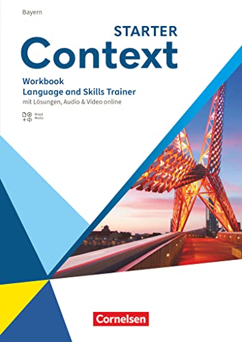 Beispielbild fr Context Starter. Bayern - Language and Skills Trainer - Workbook mit Lsungen zum Verkauf von GreatBookPrices