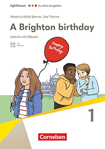 Imagen de archivo de Lighthouse - Zu allen Ausgaben - Band 1: 5. Schuljahr, Stufe 1: A Brighton birthday - Lektre - Mit Rtseln a la venta por medimops