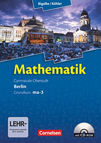 9783060400034: Mathematik Sekundarstufe 2 Grundkurs ma-3 Qualifikationsphase. Schlerbuch Berlin