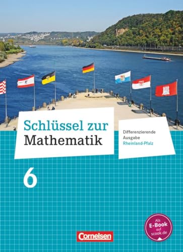 Stock image for Schlssel zur Mathematik 6. Schuljahr- Differenzierende Ausgabe Rheinland-Pfalz - Schlerbuch for sale by Blackwell's