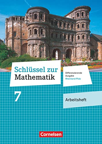 Beispielbild fr Schlssel zur Mathematik 7. Schuljahr - Differenzierende Ausgabe Rheinland-Pfalz - Arbeitsheft mit Online-Lsungen zum Verkauf von Blackwell's