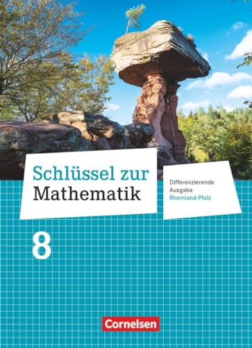 Stock image for Schlssel zur Mathematik 8. Schuljahr - Differenzierende Ausgabe Rheinland-Pfalz - Schlerbuch for sale by Revaluation Books