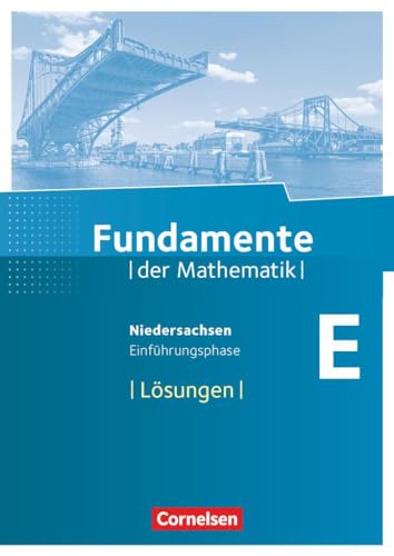 Beispielbild fr Fundamente der Mathematik - Einfhrungsphase - Lsungen - Niedersachsen -Language: german zum Verkauf von GreatBookPrices
