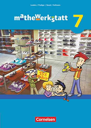 Beispielbild fr mathewerkstatt 7. Schuljahr. Schlerbuch. Mittlerer Schulabschluss - Allgemeine Ausgabe -Language: german zum Verkauf von GreatBookPrices