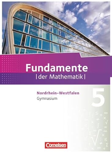 Beispielbild fr Fundamente der Mathematik 5. Schuljahr. Schlerbuch Gymnasium Nordrhein-Westfalen zum Verkauf von Buchpark