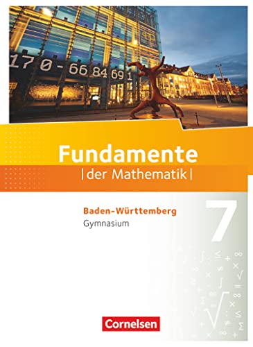 Imagen de archivo de Fundamente der Mathematik 7. Schuljahr - Gymnasium Baden-Wrttemberg - Schlerbuch a la venta por Revaluation Books