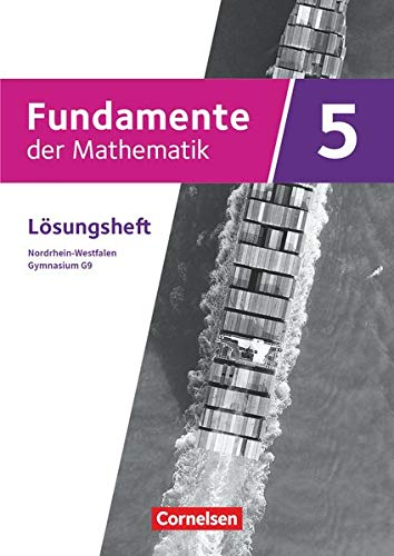 Beispielbild fr Fundamente der Mathematik - Nordrhein-Westfalen - Ausgabe 2019: 5. Schuljahr - Lsungen zum Schlerbuch zum Verkauf von medimops