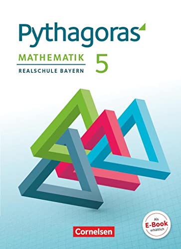 Stock image for Pythagoras 5. Jahrgangsstufe - Realschule Bayern - Schlerbuch for sale by Revaluation Books