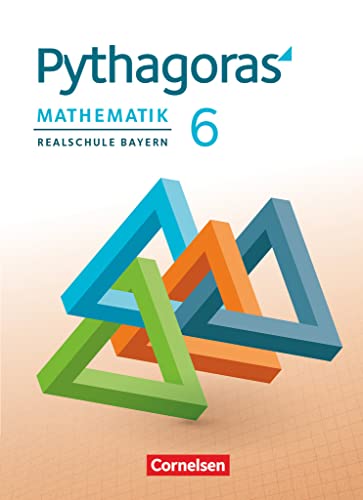 Stock image for Pythagoras 6. Jahrgangsstufe - Realschule Bayern - Schlerbuch for sale by Revaluation Books