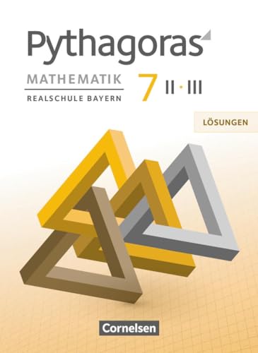 9783060411399: Pythagoras 7. Jahrgangsstufe (WPF II/III) - Lsungen zum Schlerbuch