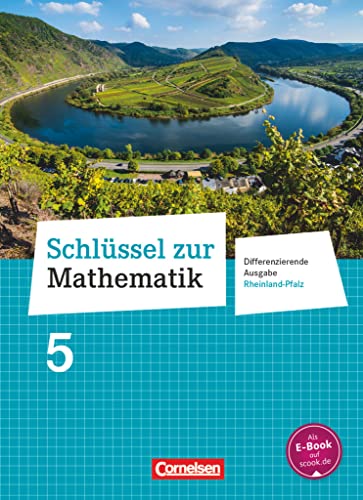 Imagen de archivo de Schl�ssel zur Mathematik 5. Schuljahr - Differenzierende Ausgabe Rheinland-Pfalz - Sch�lerbuch a la venta por Chiron Media