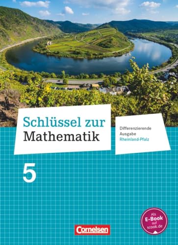 Stock image for Schlssel zur Mathematik 5. Schuljahr - Differenzierende Ausgabe Rheinland-Pfalz - Schlerbuch for sale by Revaluation Books