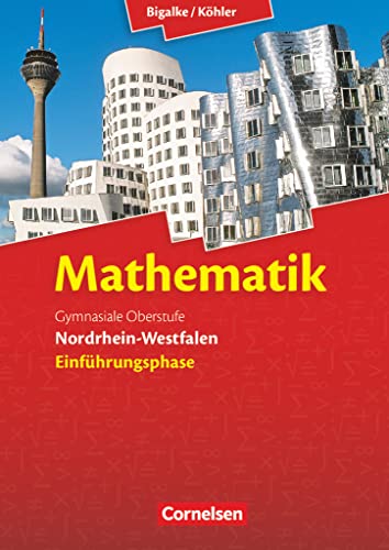 9783060419128: Mathematik Sekundarstufe II Einfhrungsphase. Schlerbuch Nordrhein-Westfalen