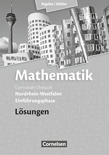 9783060419159: Mathematik Einfhrungsphase Sekundarstufe II. Lsungen zum Schlerbuch. Nordrhein-Westfalen