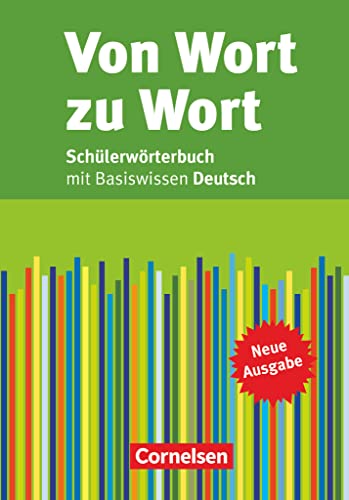 Stock image for Von Wort zu Wort - Neue Ausgabe: Schlerwrterbuch: Flexibler Kunststoff-Einband: mit Basiswissen Deutsch for sale by medimops