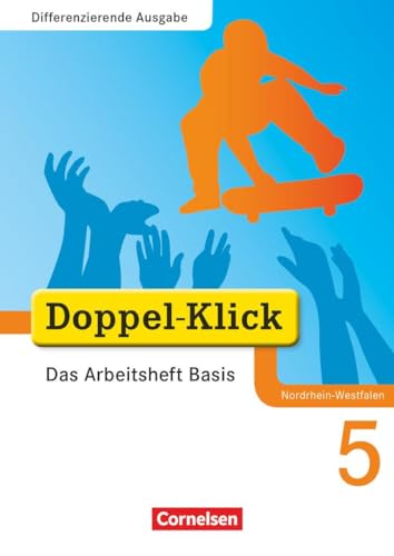 9783060601066: Doppel-Klick - Differenzierende Ausgabe Nordrhein-Westfalen. 5. Schuljahr. Das Arbeitsheft Basis