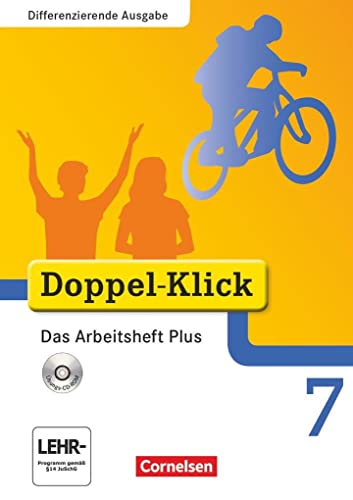 Stock image for Doppel-Klick - Differenzierende Ausgabe. 7. Schuljahr. Das Arbeitsheft Plus mit CD-ROM : Arbeitsheft mit CD-ROM for sale by Buchpark