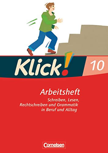 Stock image for Klick! Deutsch 10. Schuljahr. Arbeitsheft mit Lsungen. Westliche Bundeslnder for sale by GreatBookPrices