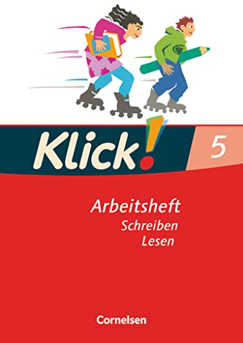 Stock image for Klick! Deutsch - Westliche Bundeslnder: 5. Schuljahr - Schreiben und Lesen: Arbeitsheft mit Lsungen for sale by medimops