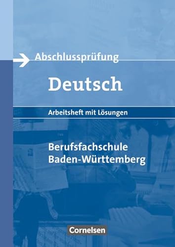 Beispielbild fr Abschlussprfung Deutsch - Berufsfachschule Baden-Wrttemberg: Spracherfahrungen. Zweijhrige Ber zum Verkauf von medimops