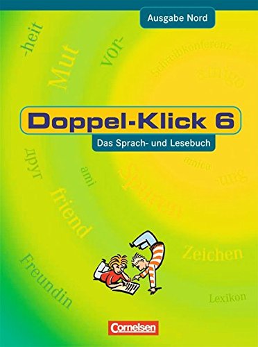 9783060607709: Doppel-Klick - Ausgabe Nord. 6. Schuljahr. Schlerbuch