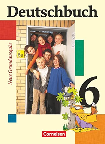 9783060607976: Deutschbuch. 6. Schuljahr. Schlerbuch. Neue Grundausgabe: Schulerbuch 6