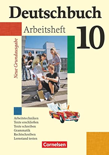 9783060608072: Deutschbuch 10. Schuljahr. Arbeitsheft mit Lsungen: Arbeitsheft 10 Neue Grundausgabe