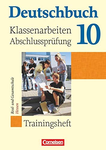 Beispielbild fr Deutschbuch - Trainingshefte - zu allen Grundausgaben. Sprach- und Lesebuch: Deutschbuch 10. Schulja zum Verkauf von medimops
