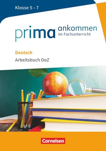 Stock image for Prima ankommen Deutsch: Klasse 5-7 - Arbeitsbuch DAZ mit Lsungen -Language: german for sale by GreatBookPrices