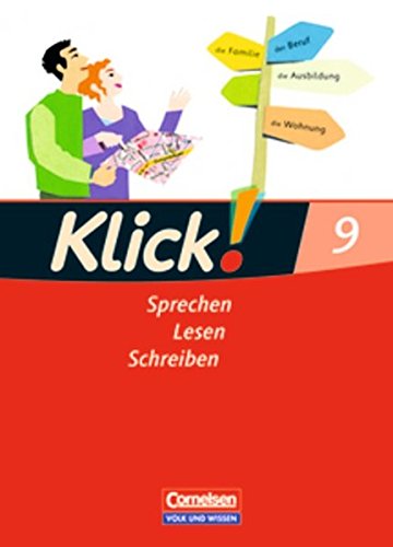 Stock image for Klick! Deutsch - stliche Bundeslnder und Berlin: Klick! Deutsch 9. Schuljahr. Sprechen, Lesen, S for sale by medimops