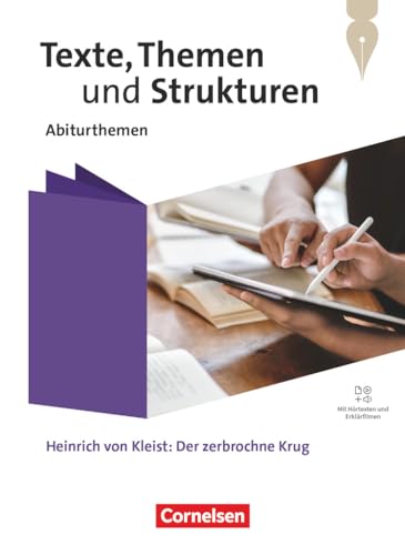 Stock image for Texte, Themen und Strukturen. Qualifikationsphase - Abiturthemen - Heinrich von Kleist: Der zerbrochne Krug - Schulbuch for sale by Blackwell's