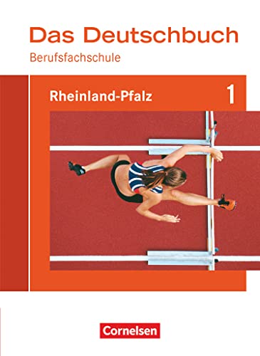 Stock image for Das Deutschbuch f�r Berufsfachschulen 1. Sch�lerbuch Rheinland-Pfalz for sale by Chiron Media